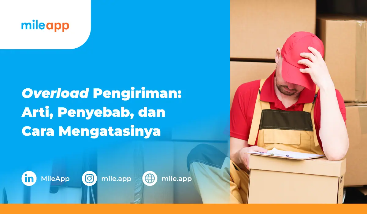 Paket Overload: Arti, Penyebab, dan Cara Mengatasinya dalam Pengiriman ...
