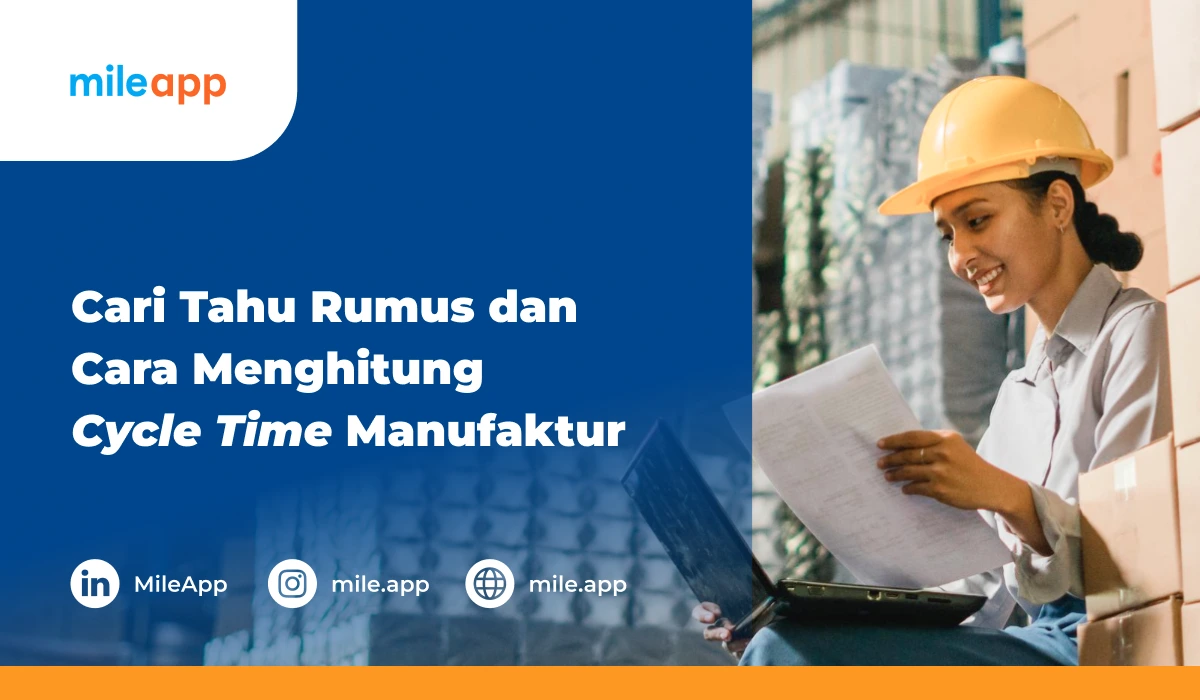 Cycle Time Adalah: Pengertian, Rumus, dan Cara Menghitung Cycle Time ...
