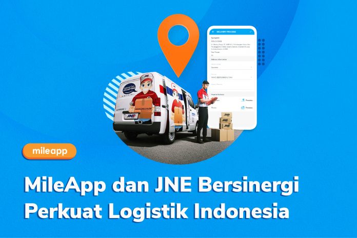MileApp dan JNE Bersinergi Perkuat Logistik Indonesia