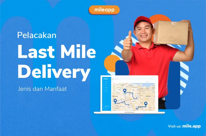 Last Mile Delivery