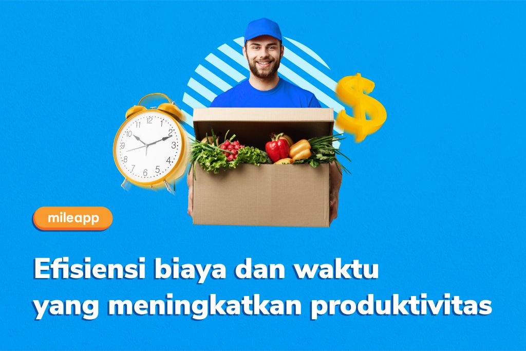 Menggandeng MileApp Sayurbox Tingkatkan Efisiensi Pengiriman